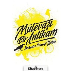 Mütevazi Bir İntikam - Bahadır Cüneyt Yalçın