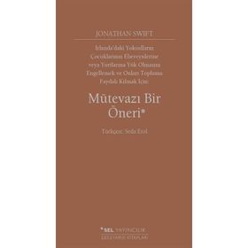 Mütevazı Bir Öneri - Jonathan Swift