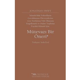 Mütevazı Bir Öneri - Jonathan Swift