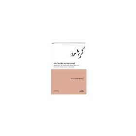 Mu'tezile ve Keramet / Kevser Demir Bektaş