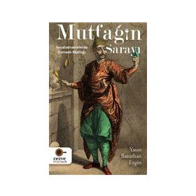 Mutfağın Saray - Yasin Baturhan Ergin