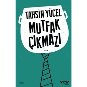 Mutfak Çıkmazı - Tahsin Yücel