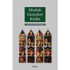 Mutfak Gereçleri Kitabı - Kolektif