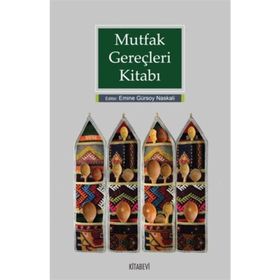 Mutfak Gereçleri Kitabı - Kolektif