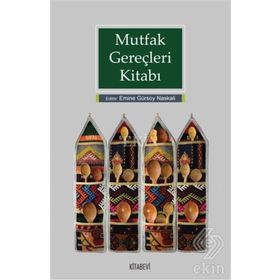 Mutfak Gereçleri Kitabı - Kolektif