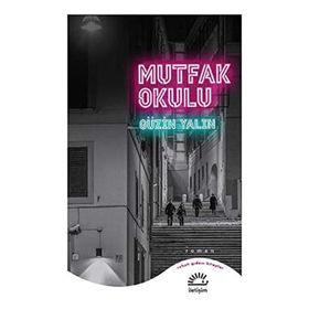 Mutfak Okulu - Güzin Yalın