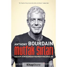 Mutfak Sırları Aşçılık Dünyasından Mahrem Maceralar - Anthony Bourdain