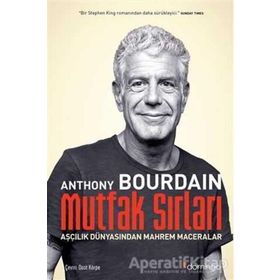 Mutfak Sırları Aşçılık Dünyasından Mahrem Maceralar - Anthony Bourdain