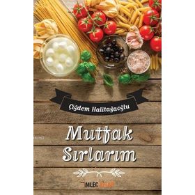 MUTFAK SIRLARI PRATIK FAYDALI - EMINE ŞEKERCİOĞLU