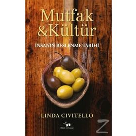 Mutfak ve Kültür - Linda Civitello
