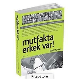 MUTFAKTA ERKEK VAR! - DENIZ ALPHAN