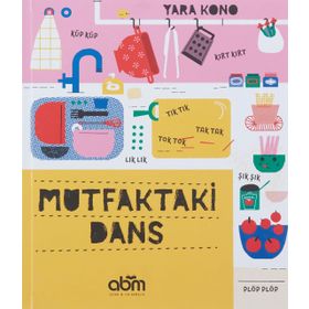 Mutfaktaki Dans - Yara Kono