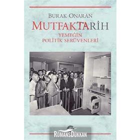 Mutfaktarih - Burak Onaran