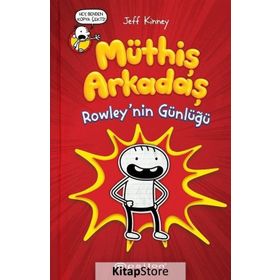 Müthiş Arkadaş Rowley'in Günlüğü - Jeff Kinney