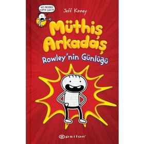 Müthiş Arkadaş Rowley'in Günlüğü - Jeff Kinney