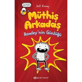 Müthiş Arkadaş Rowley'in Günlüğü - Jeff Kinney