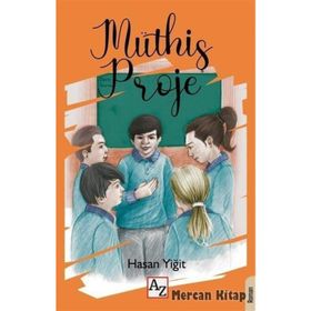 Müthiş Proje - Hasan Yiğit