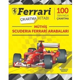 Müthiş Scuderia Ferrari Arabaları - Ferrari Çıkartma Kitabı - Kolektif