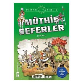 Müthiş Seferler-Osmanlı Tarihi 2 - Metin Özdamarlar