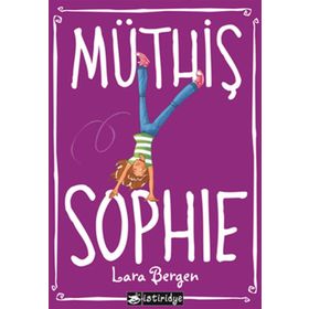 MÜTHİŞ SOPHIE - LARA BERGEN
