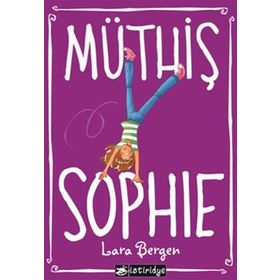 MÜTHİŞ SOPHIE - LARA BERGEN