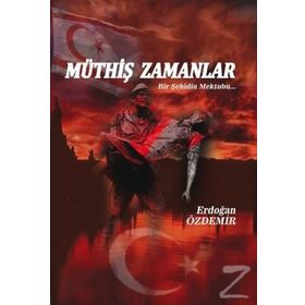 Müthiş Zamanlar - Erdoğan Özdemir
