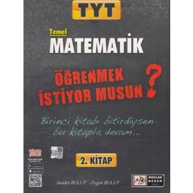 Mutlak Değer Yayınları Tyt Temel Matematik Öğrenmek İstiyor Musun
