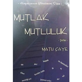 Mutlak Mutluluk Bakanlığı - Arundhati Roy