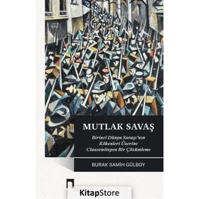 Mutlak Savaş - Burak Gülboy