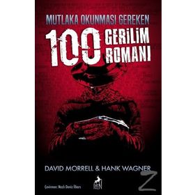 Mutlaka Okunması Gereken 100 Gerilim Romanı - David Morrell