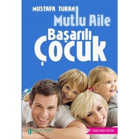 Mutlu Aile Başarılı Çocuk - Suzie Hayman