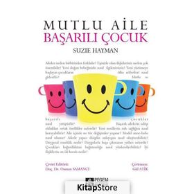 Mutlu Aile Başarılı Çocuk - Suzie Hayman
