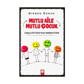 Mutlu Aile Mutlu Çocuk - Birsen Özkan