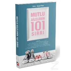 Mutlu Ailelerin 101 Sırrı - Nilüfer Coşkun