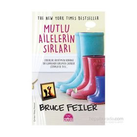 Mutlu Ailelerin Sırları - Bruce Feiler