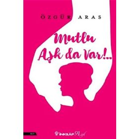Mutlu Aşk da Var! - Özgür Aras