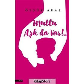 Mutlu Aşk da Var! - Özgür Aras