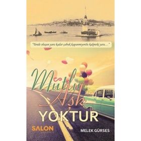 Mutlu Aşk Yoktur - Melek Gürses