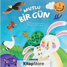 Mutlu Bir Gün - Zıt Kavramlar - Nalan Aktaş Sönmez