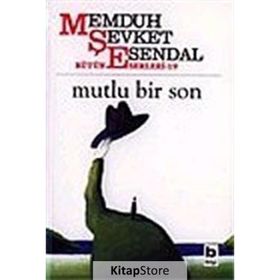 MUTLU BIR SON - MEMDUH ŞEVKET ESENDAL