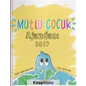 Mutlu Çocuk Ajandası 2017 - Sinem Demirel