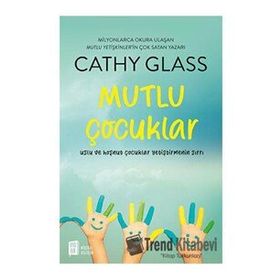 Mutlu Çocuklar - Cathy Glass