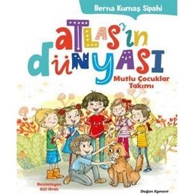 Mutlu Çocuklar Takımı - Atlas'ın Dünyası - Kolektif