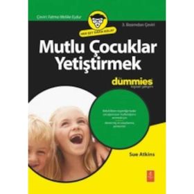 Mutlu Çocuklar Yetiştirmek for Dummies - Sue Atkins