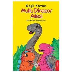 Mutlu Dinozor Ailesi - Ezgi Yavuz