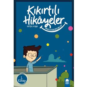 Mutlu Eden Baloncuklar - Kıkırtılı Hikayeler 3. Sınıf - Serpil Kaya