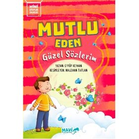 Mutlu Eden Güzel Sözlerim - Eyyüp Beyhan