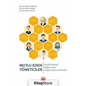 Mutlu Eden Yöneticiler - Mehmet Ali Taş