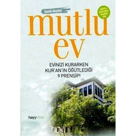 MUTLU EV - SEMIH AKŞEKER