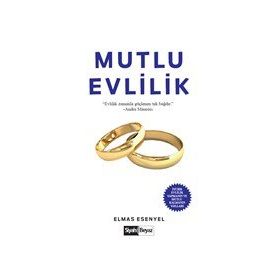 Mutlu Evlilik - Elmas Esenyel